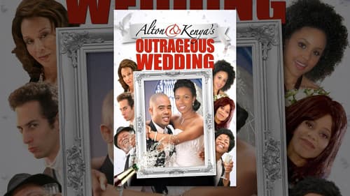 Alton & Kenya's Outrageous Wedding still