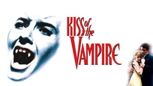 The Kiss of the Vampire still