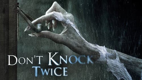 Don't Knock Twice still