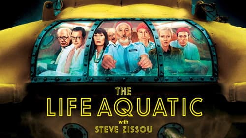 The Life Aquatic with Steve Zissou still