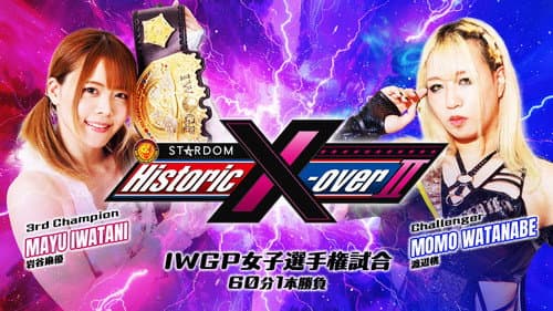 NJPW x STARDOM: Historic X-Over II still