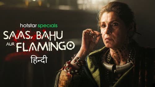 Saas, Bahu Aur Flamingo still