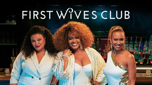 First Wives Club still
