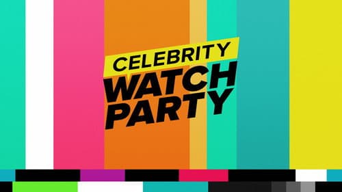 Celebrity Watch Party still