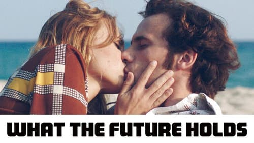 What the Future Holds still
