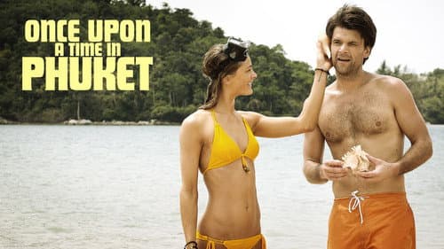 Once Upon a Time in Phuket still