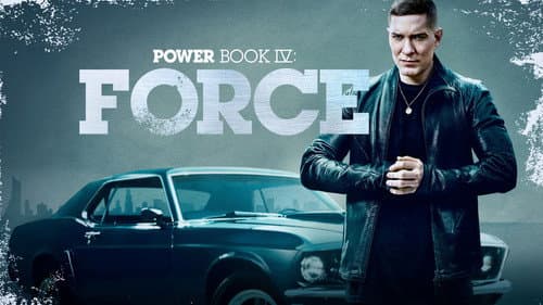 Power Book IV: Force still