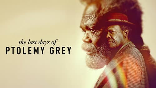 The Last Days of Ptolemy Grey still