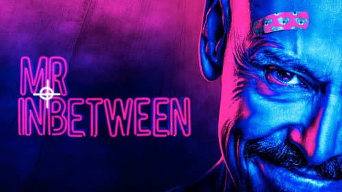 Mr Inbetween still