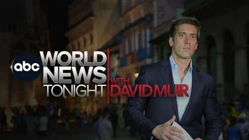 World News Tonight with David Muir still