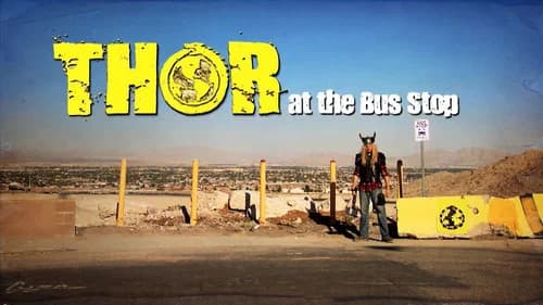 Thor at the Bus Stop still