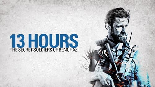 13 Hours: The Secret Soldiers of Benghazi still