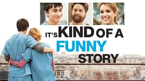 It's Kind of a Funny Story still