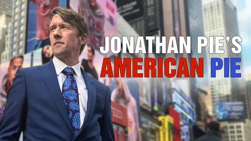 Jonathan Pie's American Pie still