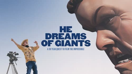 He Dreams of Giants still