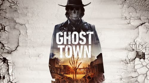 Ghost Town still