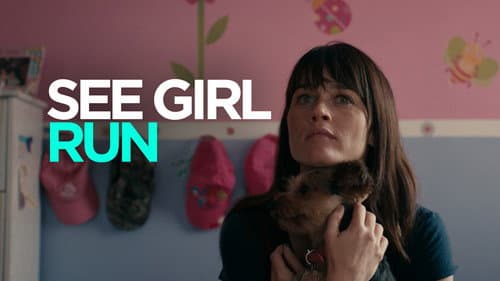 See Girl Run still