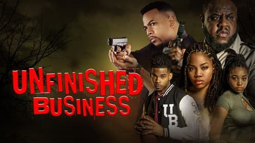 Unfinished Business still