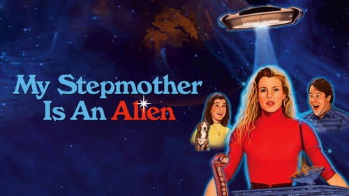 My Stepmother Is an Alien still