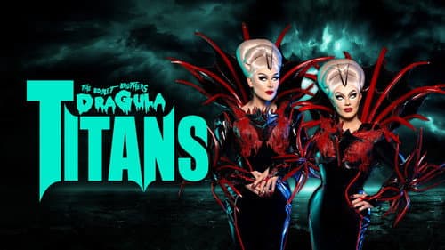 The Boulet Brothers' Dragula: Titans still