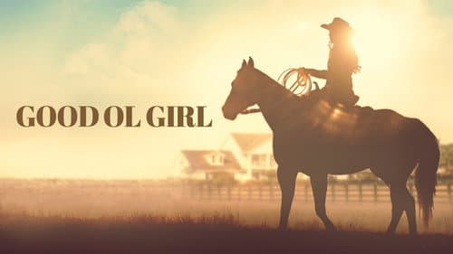 Good Ol Girl still