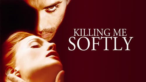 Killing Me Softly still