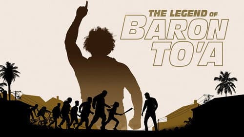 The Legend of Baron To'a still