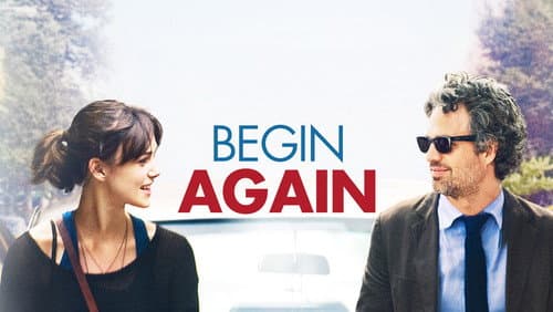 Begin Again still