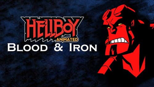 Hellboy Animated: Blood and Iron still