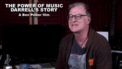 The Power Of Music - Darrell's Story still