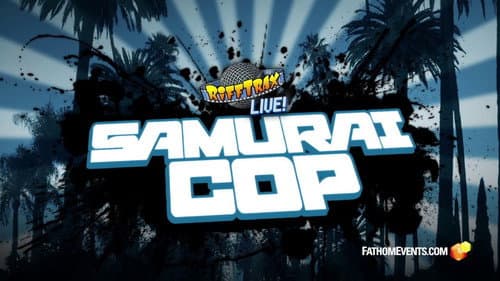 Rifftrax Live: Samurai Cop still