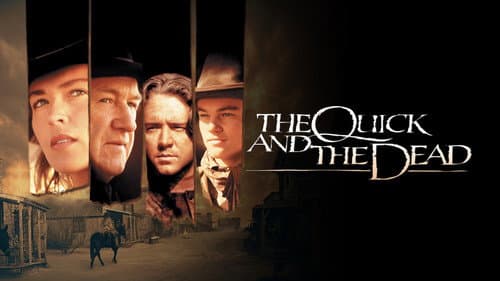 The Quick and the Dead still