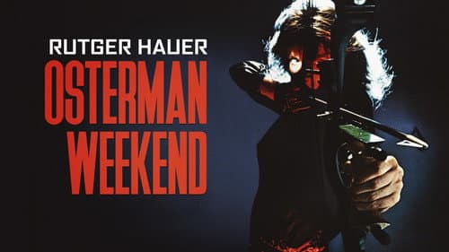 The Osterman Weekend still