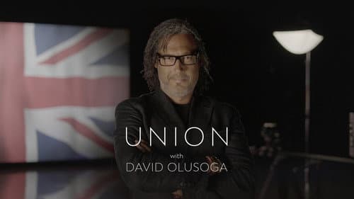 Union with David Olusoga still