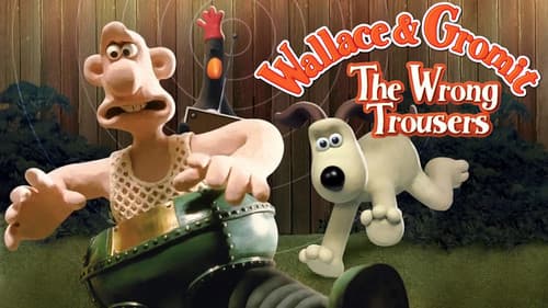 The Wrong Trousers still