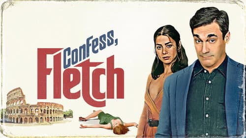 Confess, Fletch still
