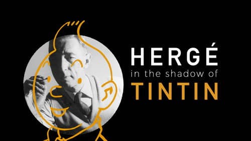 Hergé: In the Shadow of Tintin still
