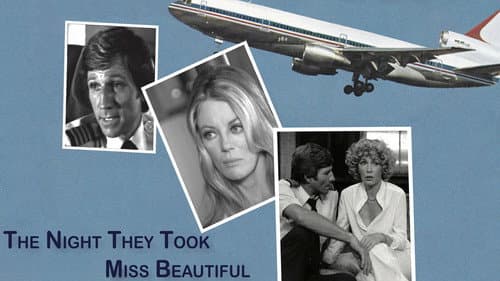 The Night They Took Miss Beautiful still