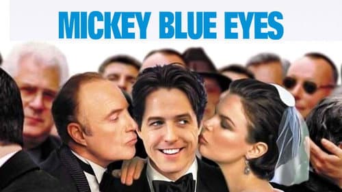 Mickey Blue Eyes still