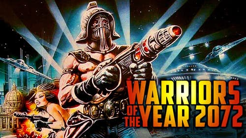 Warriors of the Year 2072 still