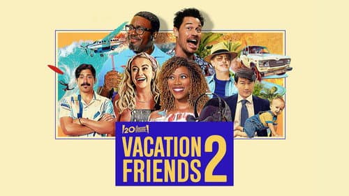 Vacation Friends 2 still