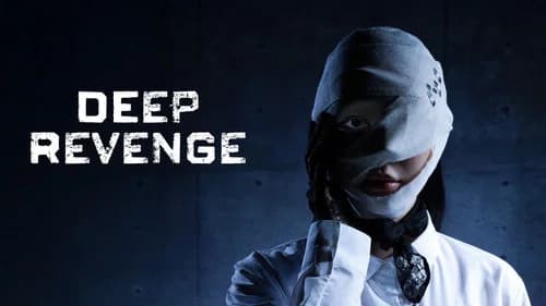 Deep Revenge still