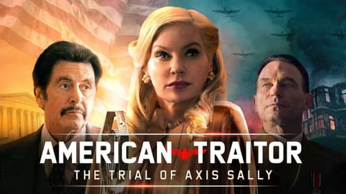 American Traitor: The Trial of Axis Sally still