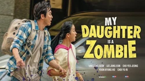 My Daughter Is a Zombie still