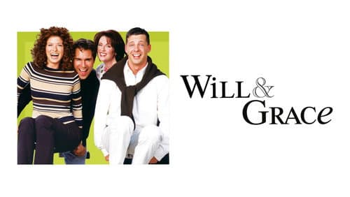 Will & Grace still