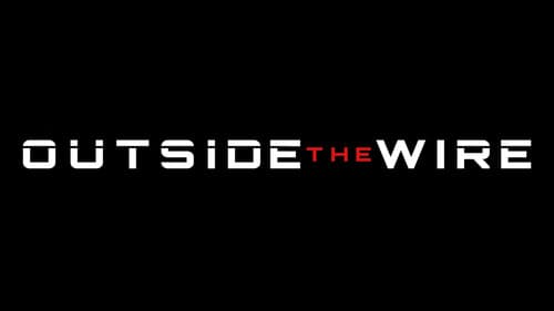 Outside the Wire still