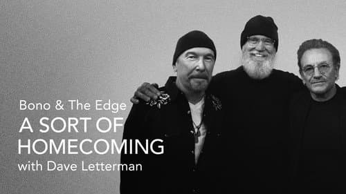 Bono & The Edge: A Sort of Homecoming with Dave Letterman still