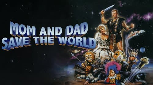 Mom and Dad Save the World still