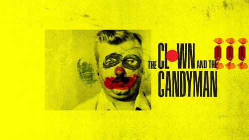 The Clown and The Candyman still