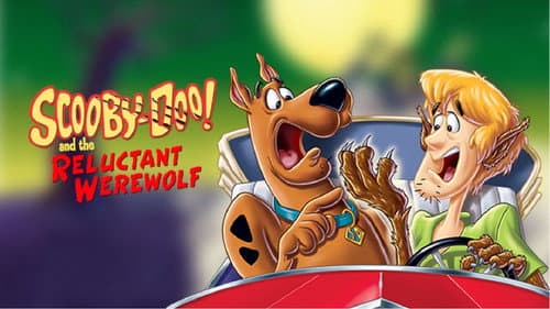 Scooby-Doo! and the Reluctant Werewolf still